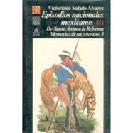 Episodios nacionales mexicanos, primera serie : de Santa-Anna a la Reforma, III