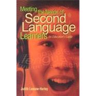 Meeting the Needs of Second Language Learners