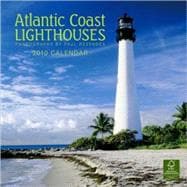 Atlantic Coast Lighthouses 2010 Calendar