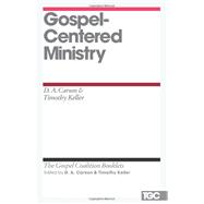 Gospel-centered Ministry