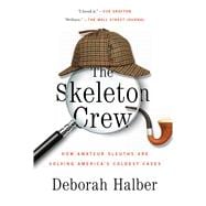 The Skeleton Crew