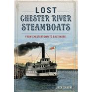 Lost Chester River Steamboats