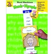Blends and Digraphs Word Machines : Grades 1-3