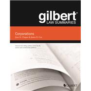 Gilbert Law Summaries: Gilbert Law Summaries on Corporations