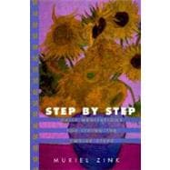 Step by Step Daily Meditations for Living the Twelve Steps
