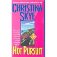Hot Pursuit A Novel