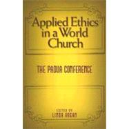 Applied Ethics in a World Church