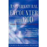 A Supernatural Encounter with God