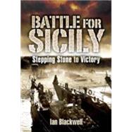 The Battle for Sicily