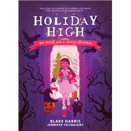 Holiday High book cover, ISBN 9781938447594