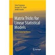 Matrix Tricks for Linear Statistical Models