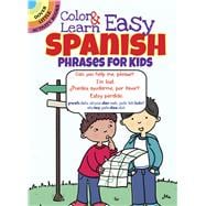 Color & Learn Easy Spanish Phrases for Kids