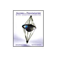 Algebra and Trigonometry With Analytic Geometry