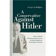 A Conservative Against Hitler