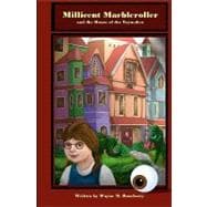 Millicent Marbleroller and the House of the Toymaker