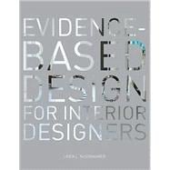 Evidence-Based Design for Interior Designers