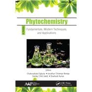 Phytochemistry: Volume 1: Fundamentals, Modern Techniques, and Applications