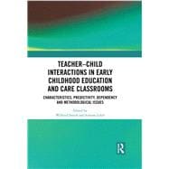 Teacher-child Interactions in Early Childhood Education and Care Classrooms