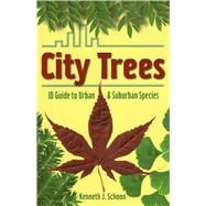 City Trees ID Guide to Urban & Suburban Species
