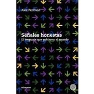 Senales honestas / Honest Signals