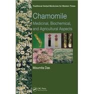 Chamomile: Medicinal, Biochemical, and Agricultural Aspects