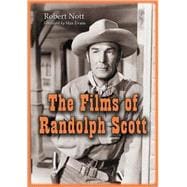 The Films of Randolph Scott