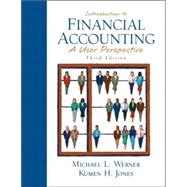 Introduction to Financial Accounting : A User Perspective