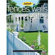 Fences, Walls & Gates softcover