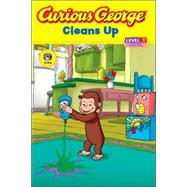 Curious George Cleans Up