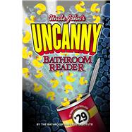 Uncle John's UNCANNY 29th Bathroom Reader