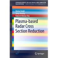 Plasma-based Radar Cross Section Reduction