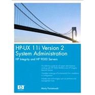 HP-UX 11i Version 2 System Administration HP Integrity and HP 9000 Servers,9780131927599