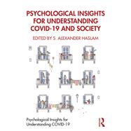 Psychological Insights for Understanding COVID-19 and Society