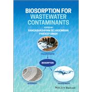 Biosorption for Wastewater Contaminants