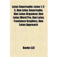 Lotus Smartsuite : Lotus 1-2-3, Ibm Lotus Smartsuite, Ibm Lotus Organizer, Ibm Lotus Word Pro, Ibm Lotus Freelance Graphics, Ibm Lotus Approach