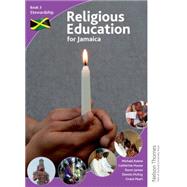 Religious Education for Jamaica Book 3 Stewardship
