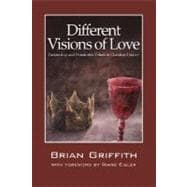 Different Visions of Love: Partnership and Dominator Values in Christian History