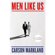 Men Like Us A Novel book cover, ISBN 9781643757599