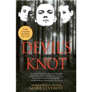 Devil's Knot The True Story of the West Memphis Three