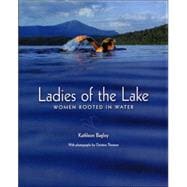 Ladies of the Lake : Women Rooted in Water