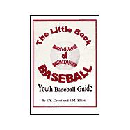 The Little Book of Baseball