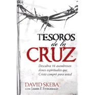 Tesoros de la Cruz / Treasures from the Cross