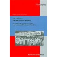 Die 68er Und Die Medizin: Gesundheitspolitik Und Patientenverhalten in Der Bundesrepublik Deutschland (1960-2010)