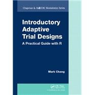 Introductory Adaptive Trial Designs