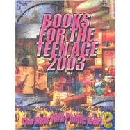 Books for the Teen Age 2003