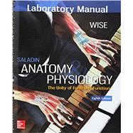 Anatomy and Physiology Lab Manual With Access Card, 8th edition
