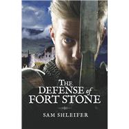 The Defense of Fort Stone
