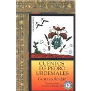 Cuentos De Pedro Urdemales/Tales of Pedro Urdemales