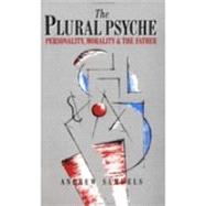The Plural Psyche: Personality, Morality and the Father