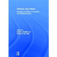 Chance and Intent: Managing the Risks of Innovation and Entrepreneurship